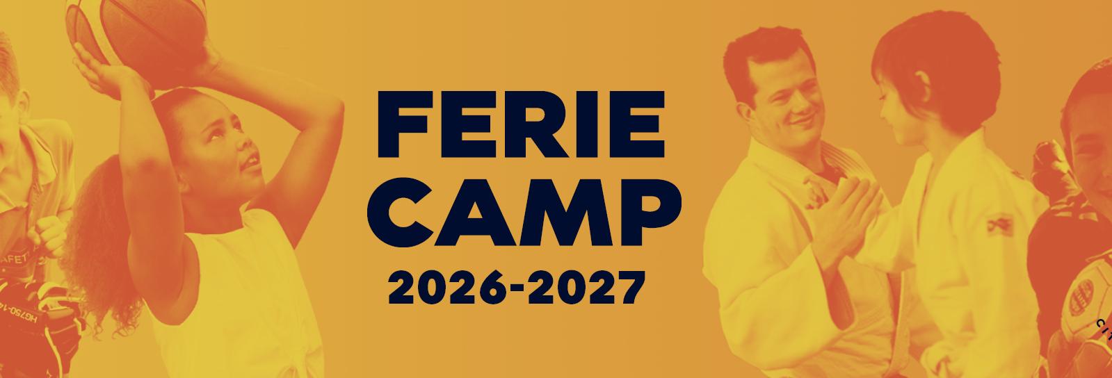 Billede med teksten: Feriecamp 2026-2027